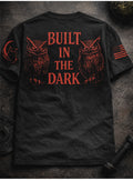 Built in the Dark T-Shirt